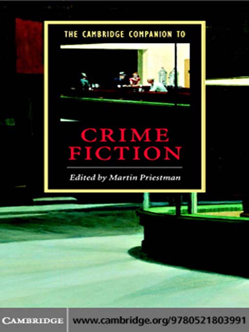 Title details for The Cambridge Companion to Crime Fiction by Martin Priestman - Available